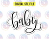 STL File for baby 2 -  Hand Lettered Cookie Cutter