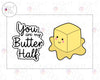 You're My Butter Half + Butter Valentine's Day Set