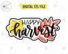 STL Digital File Happy Harvest Hand Lettered 4.25" Wide