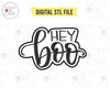 STL Digital Files for Hey Boo 4" Wide