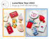 Lunar New Year 2022 - Designs by Chantel @TheCookieGallery