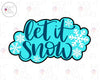 Let It Snow Holiday Hand Lettered