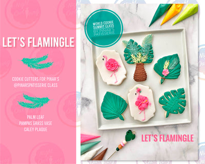Let's Flamingle Cookie Cutter Set - For Pinar @pinarspatisserie Class