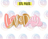 STL Digital Files for Love Day Hand Lettered Cookie Cutter