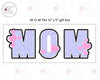 MOM Mother's Day Gift Box Set