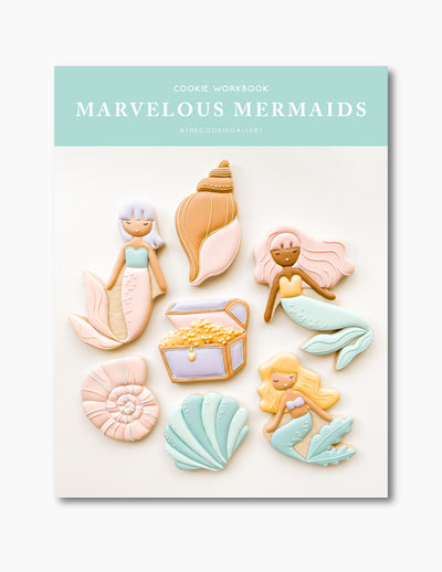 Marvelous Mermaids Cookie Cutter Set for The Cookie Gallery Workbook