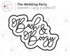 Bach and Boozy - Wedding Party Collab with Ashley @LetsBakeShit